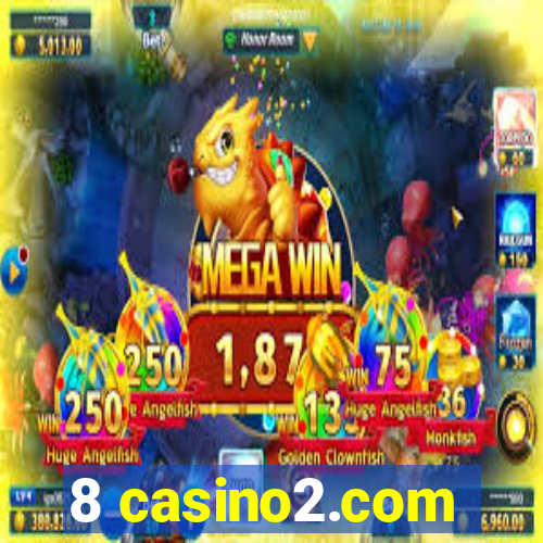 8 casino2.com